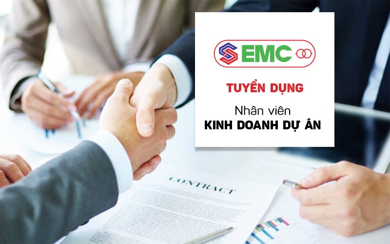 EMC Tuyển dụng: Nam nhân viên Kinh doanh dự án