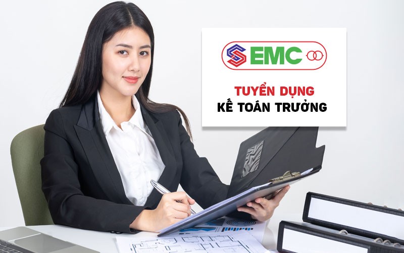 EMC Recruitment: Kế toán trưởng